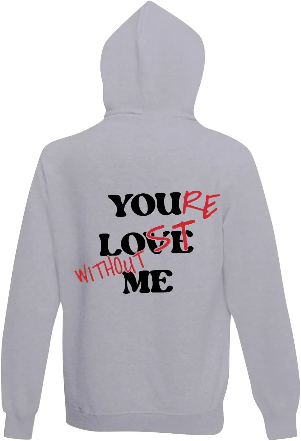 WENKOMG1 Hoodies for Men,Lost Without Me Printed Sweatshirt Casual Winter Fall Outerwear Trendy Unisex Hooded Pullover